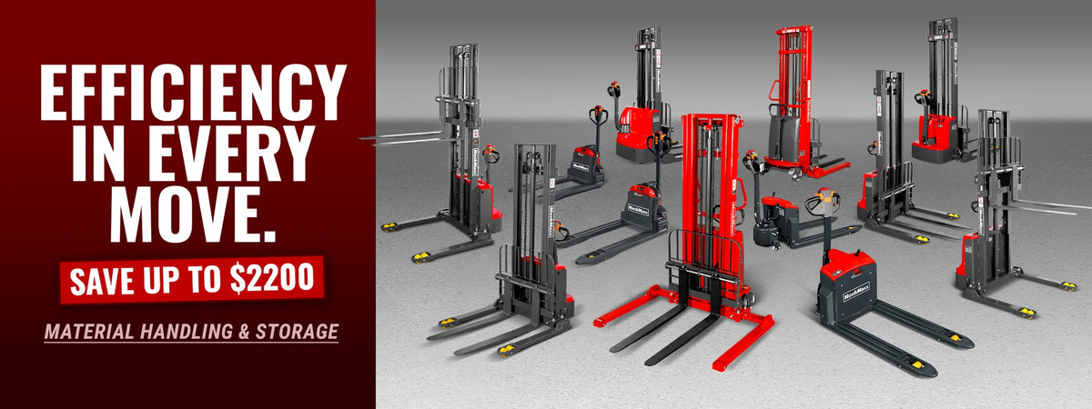 Efficiency in every move - save up to $2200 on material handling and storage